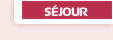 Séjour
