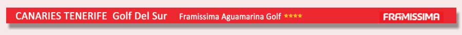 Aguamarina Golf Fram voyages